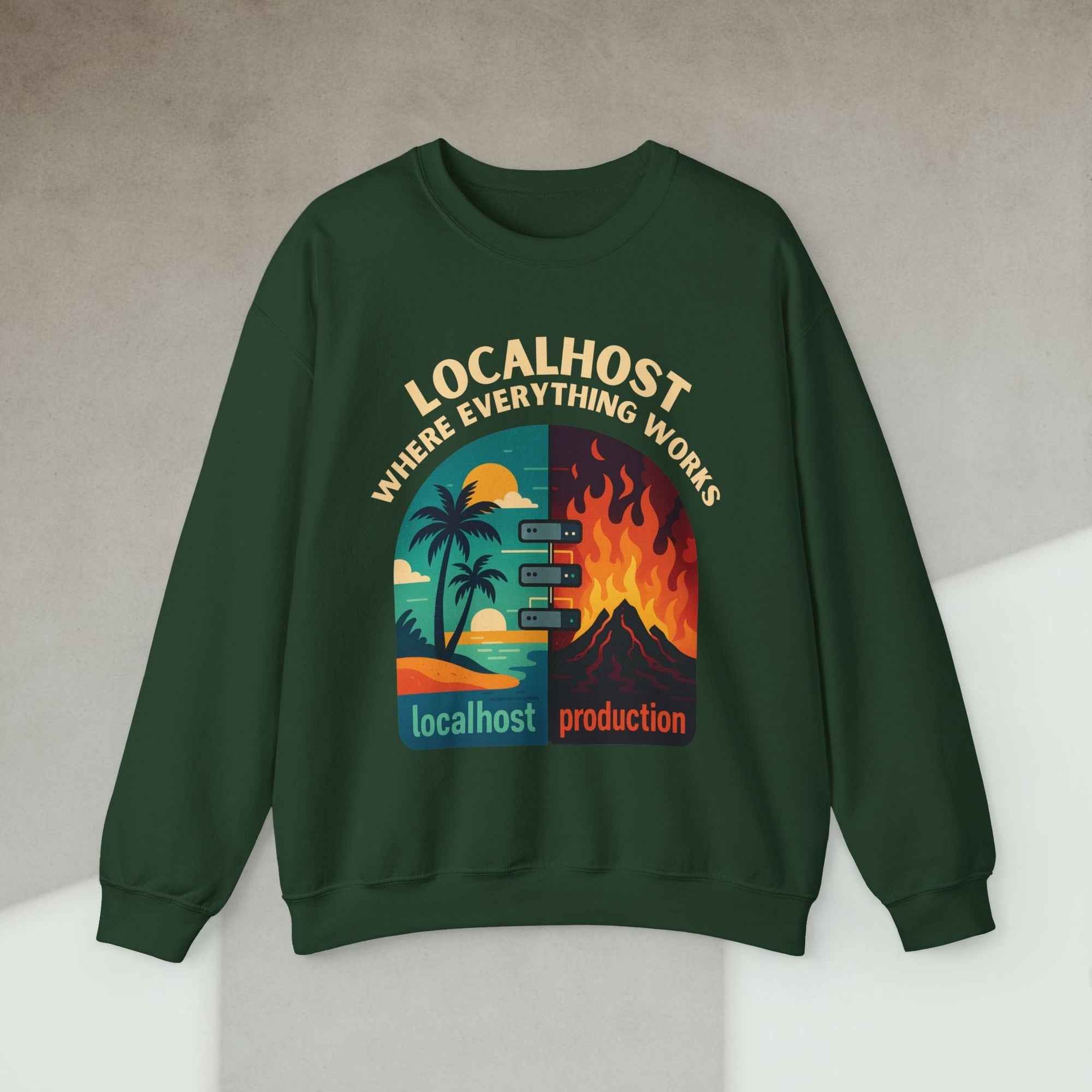 localhost vs production sweatshirt