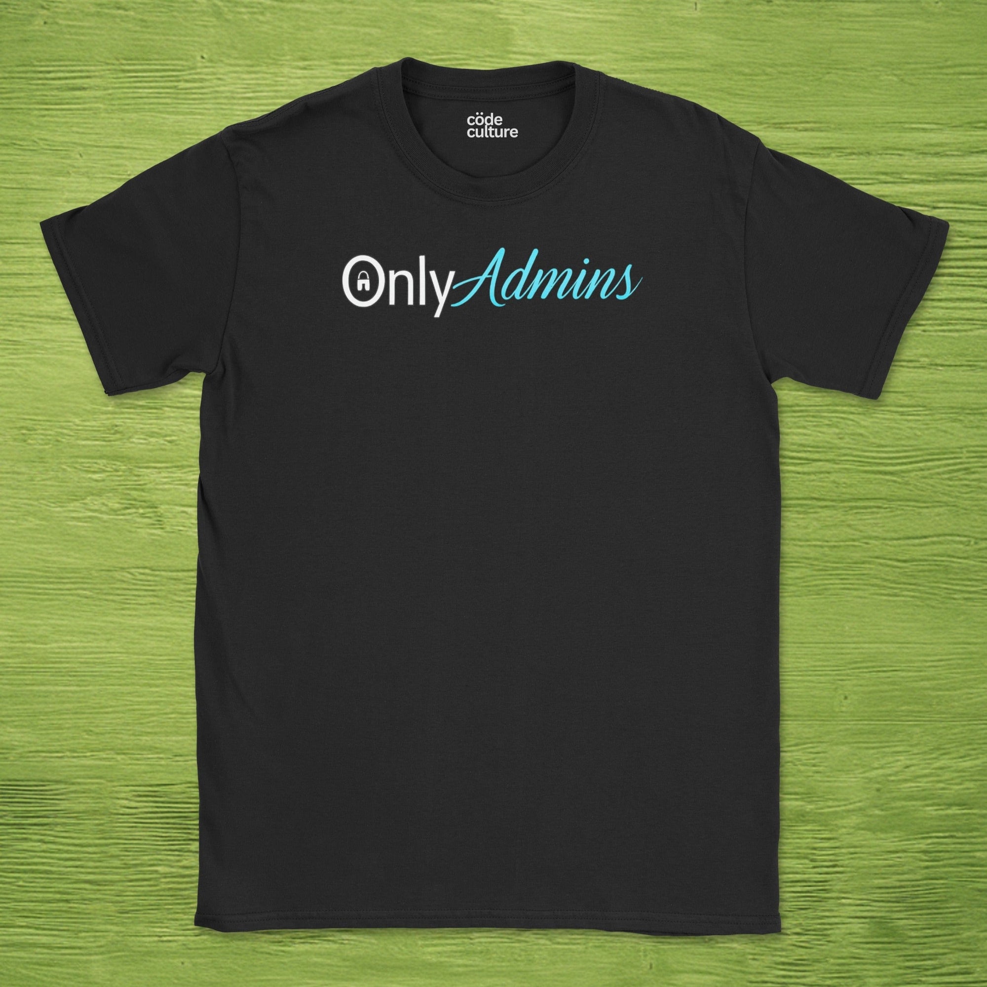 only admins shirt