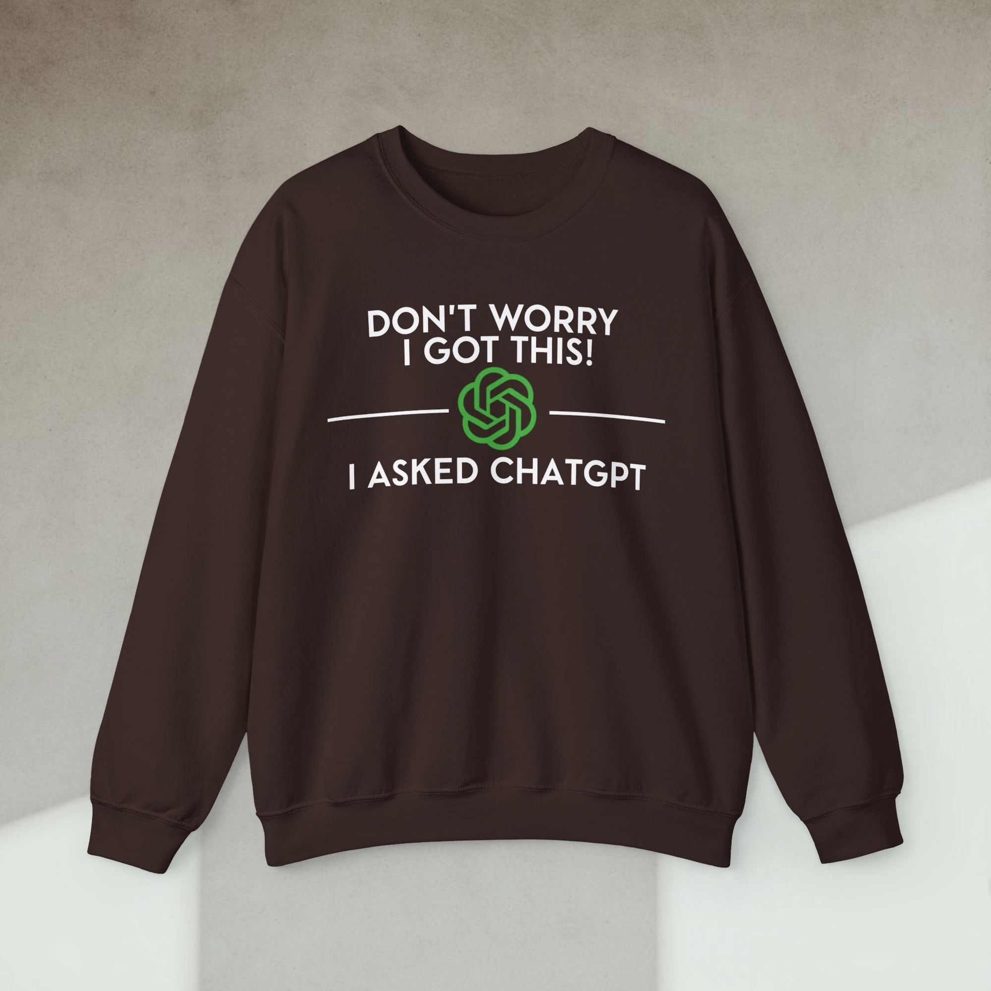 i asked chatgpt sweatshirt