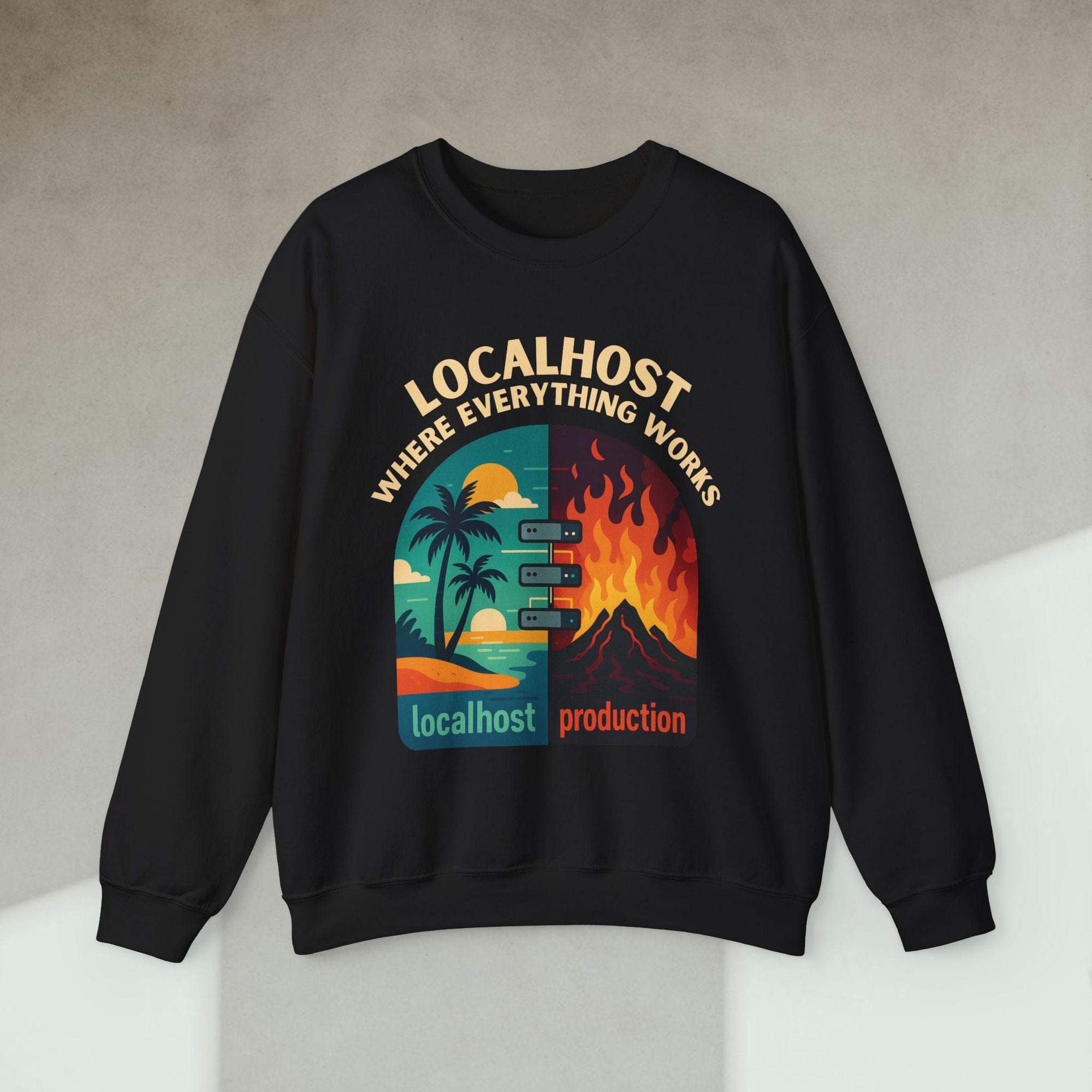localhost vs production sweatshirt