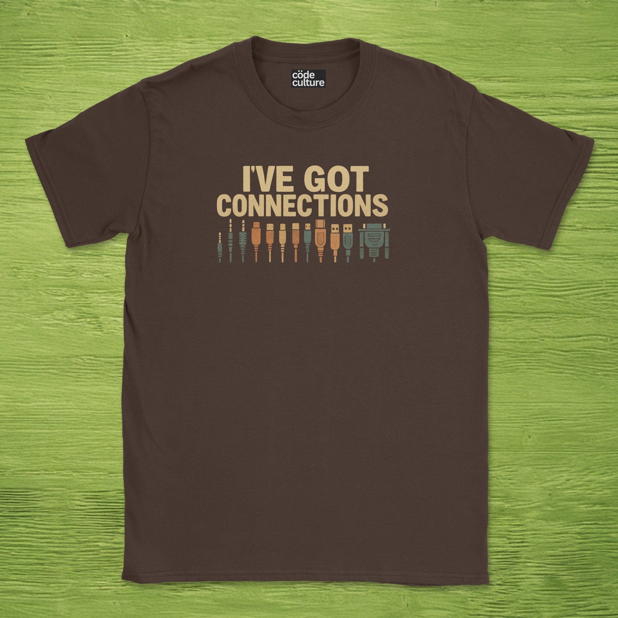 i've got connections shirt