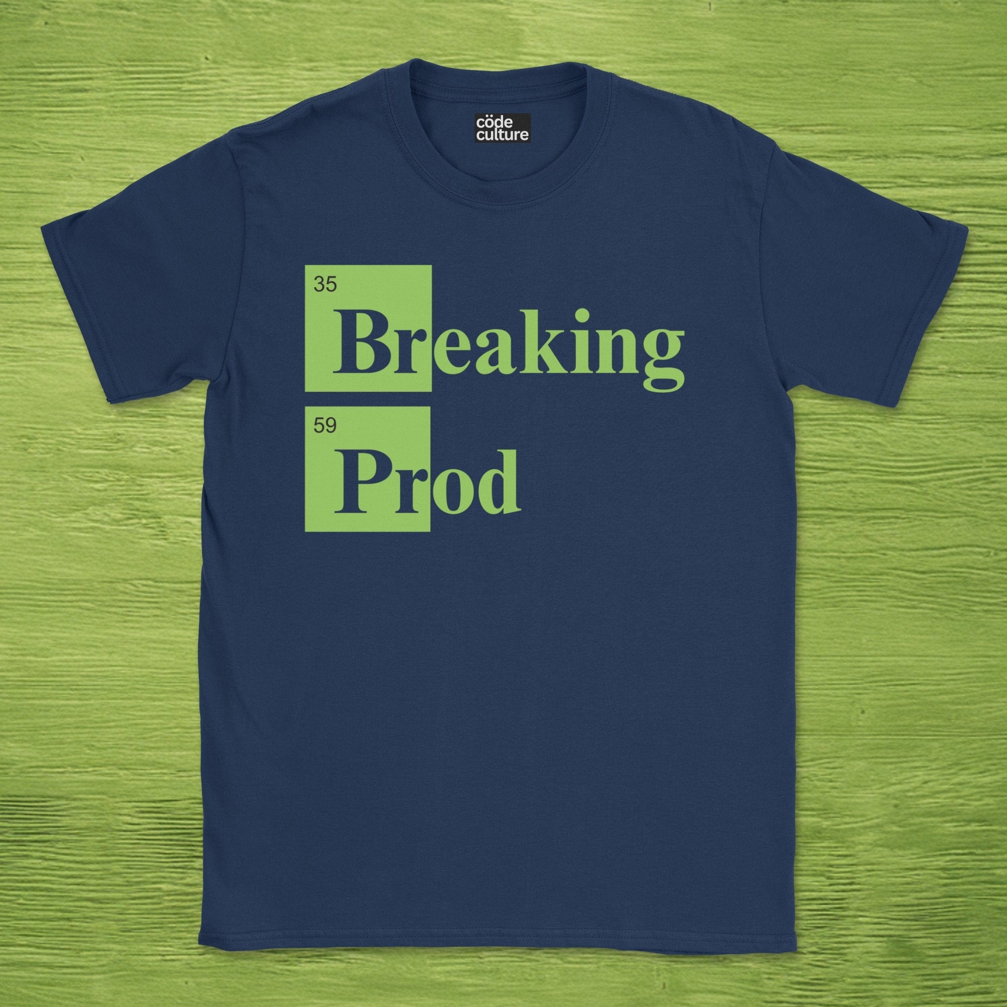 Breaking Prod shirt