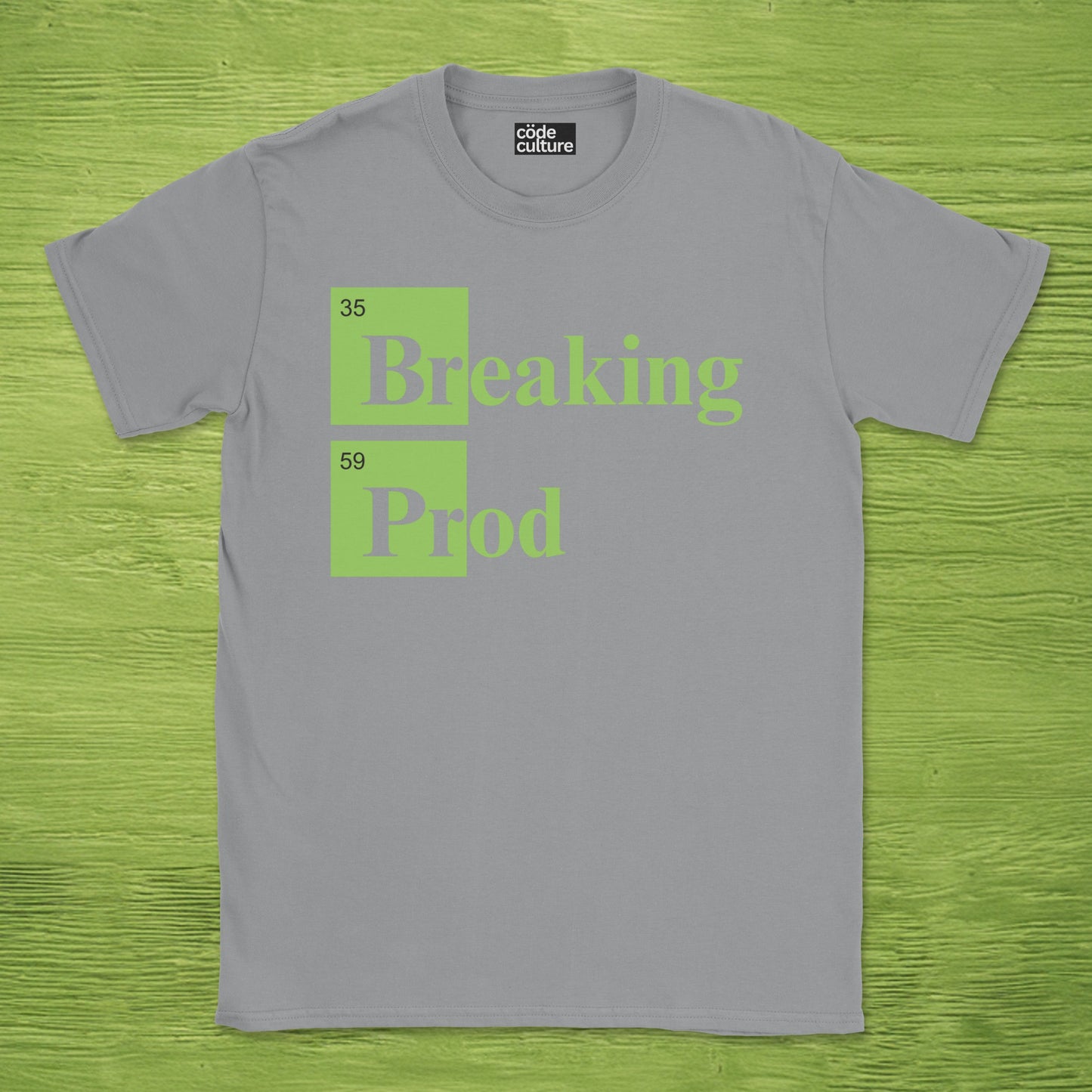 Breaking Prod shirt
