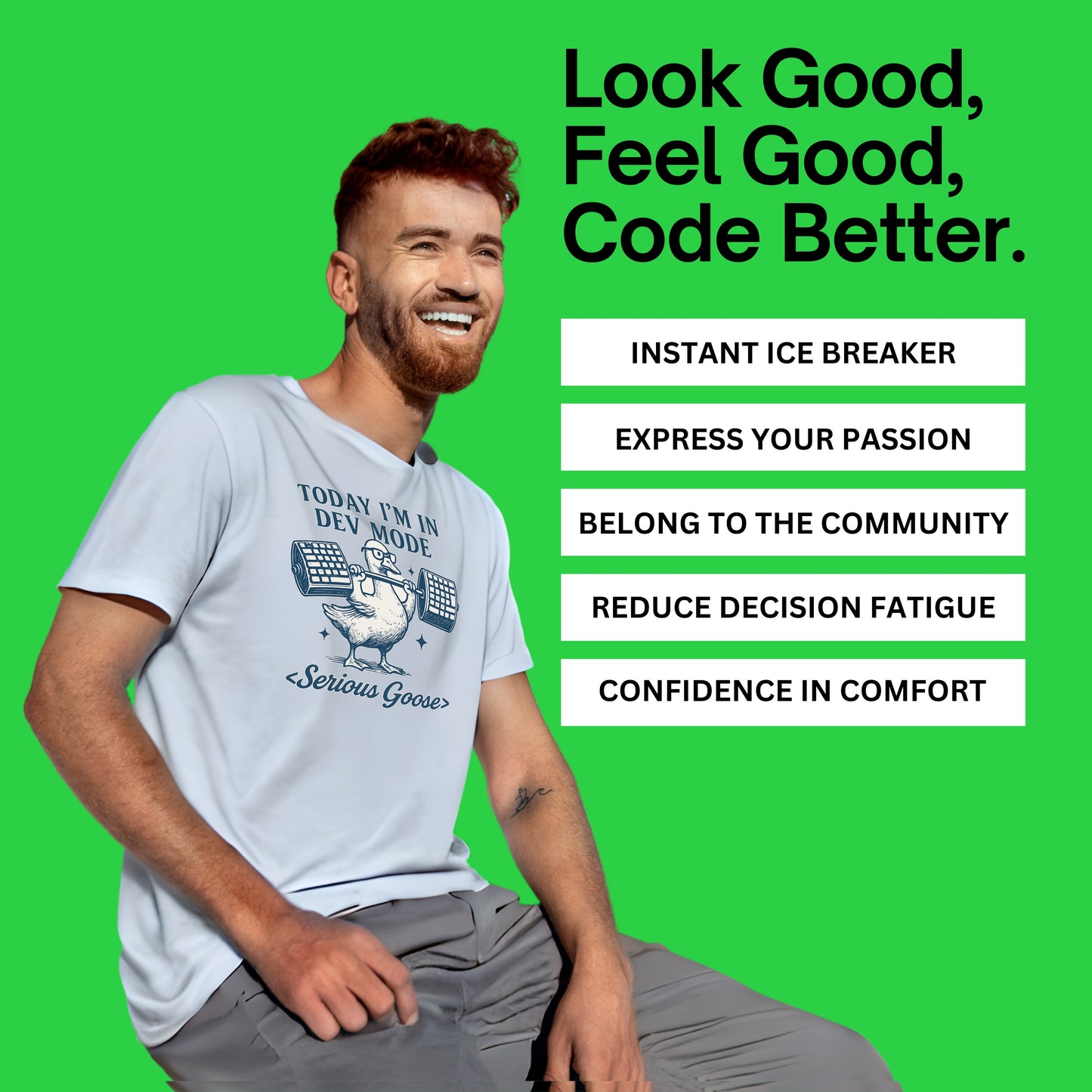 today im in dev mode goose shirt