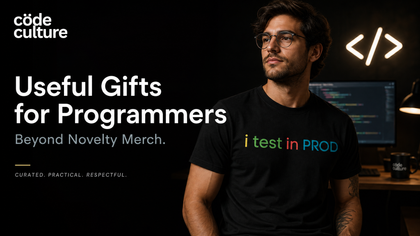 Useful Gifts for Programmers Beyond Novelty Merch