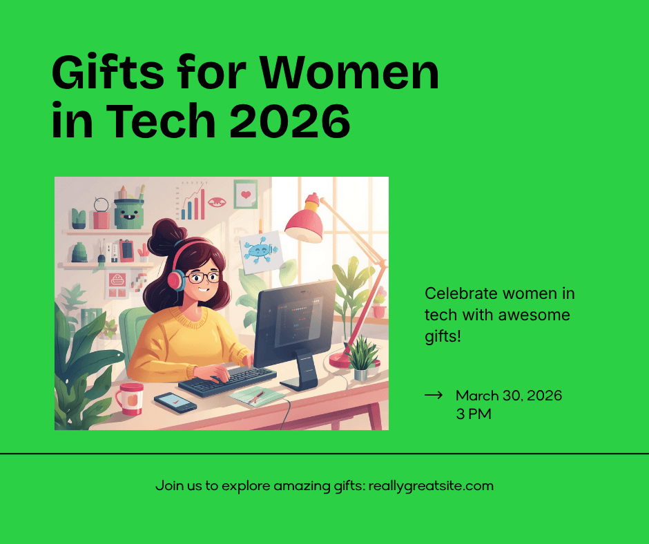 Gifts for Women in Tech 2026