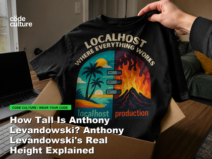 Code Culture blog banner for How Tall Is Anthony Levandowski? Anthony Levandowski's Real Height Explained, featuring a localhost production developer t-shirt.