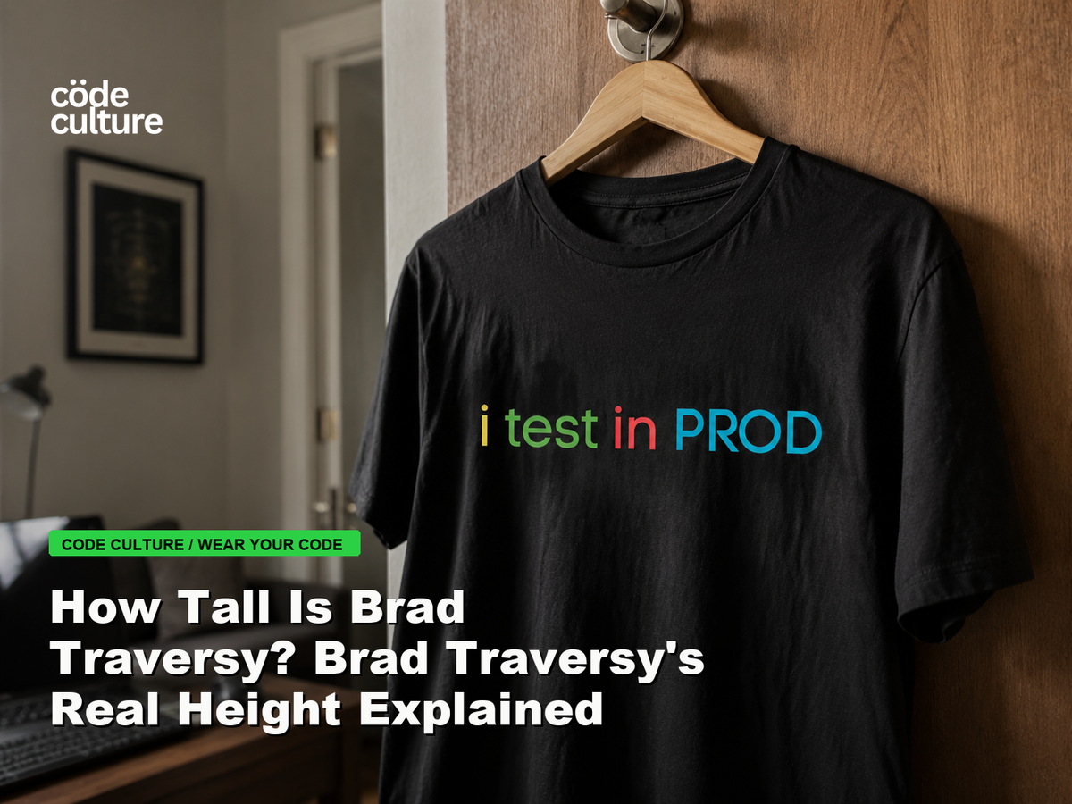 Code Culture blog banner for How Tall Is Brad Traversy? Brad Traversy's Real Height Explained, featuring a i test in prod developer t-shirt.