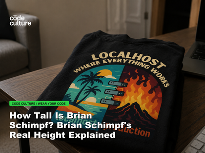 Code Culture blog banner for How Tall Is Brian Schimpf? Brian Schimpf's Real Height Explained, featuring a localhost production developer t-shirt.