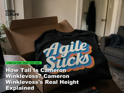 Code Culture blog banner for How Tall Is Cameron Winklevoss? Cameron Winklevoss's Real Height Explained, featuring a agile suck developer t-shirt.