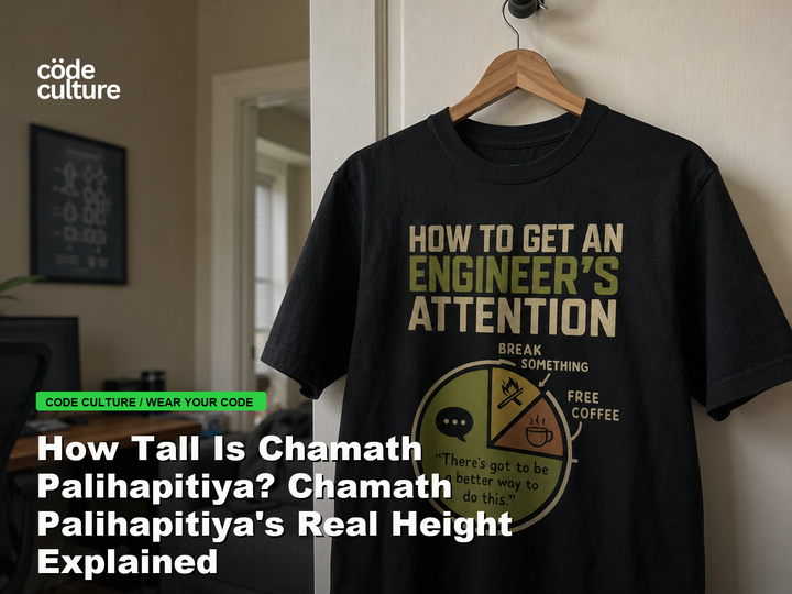 Code Culture blog banner for How Tall Is Chamath Palihapitiya? Chamath Palihapitiya's Real Height Explained, featuring a how to get an engineer attention developer t-shirt.