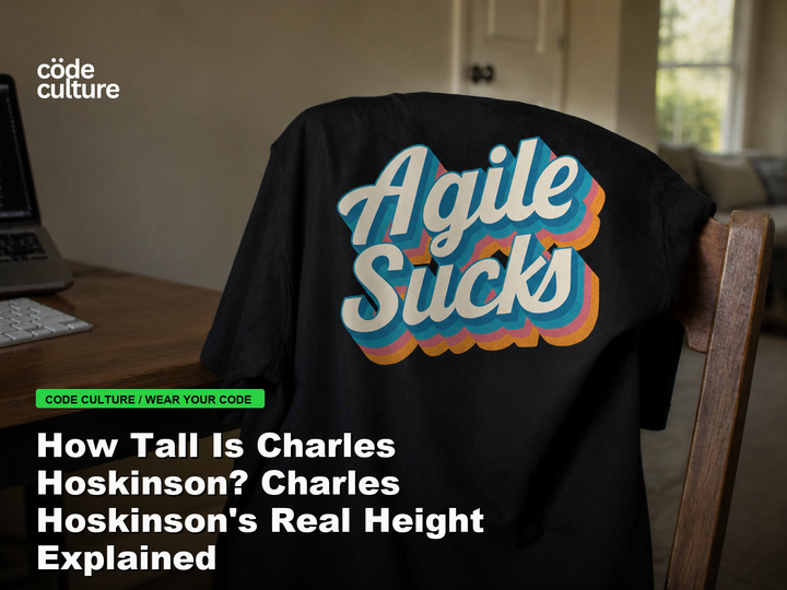 Code Culture blog banner for How Tall Is Charles Hoskinson? Charles Hoskinson's Real Height Explained, featuring a agile suck developer t-shirt.