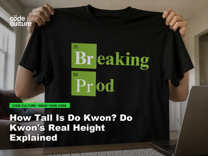 Code Culture blog banner for How Tall Is Do Kwon? Do Kwon's Real Height Explained, featuring a 35 breaking 59 prod developer t-shirt.