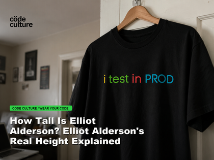 Code Culture blog banner for How Tall Is Elliot Alderson? Elliot Alderson's Real Height Explained, featuring a i test in prod developer t-shirt.