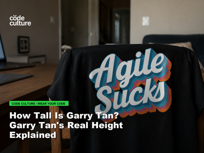 Code Culture blog banner for How Tall Is Garry Tan? Garry Tan's Real Height Explained, featuring a agile suck developer t-shirt.