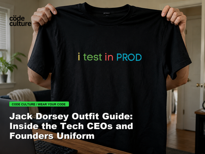 Code Culture blog banner for Jack Dorsey Outfit Guide: Inside the Tech CEOs and Founders Uniform, featuring a i test in prod developer t-shirt.