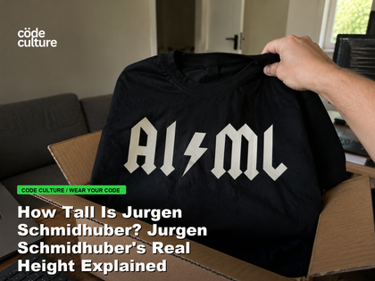 Code Culture blog banner for How Tall Is Jurgen Schmidhuber? Jurgen Schmidhuber's Real Height Explained, featuring a aiml 100416 developer t-shirt.