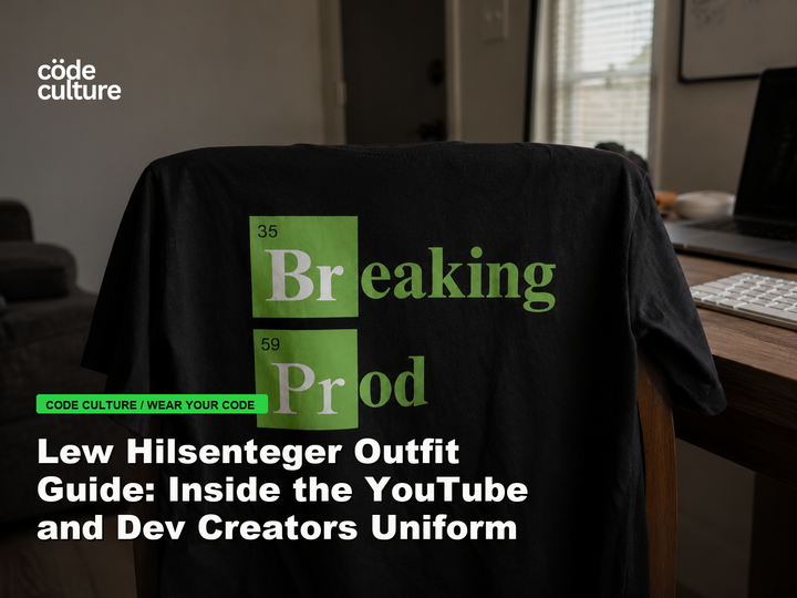 Code Culture blog banner for Lew Hilsenteger Outfit Guide: Inside the YouTube and Dev Creators Uniform, featuring a 35 breaking 59 prod developer t-shirt.
