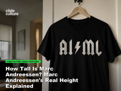 Code Culture blog banner for How Tall Is Marc Andreessen? Marc Andreessen's Real Height Explained, featuring a aiml 100416 developer t-shirt.