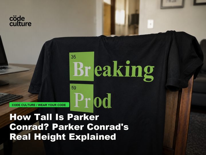 Code Culture blog banner for How Tall Is Parker Conrad? Parker Conrad's Real Height Explained, featuring a 35 breaking 59 prod developer t-shirt.