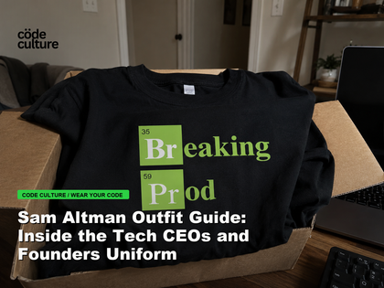 Code Culture blog banner for Sam Altman Outfit Guide: Inside the Tech CEOs and Founders Uniform, featuring a 35 breaking 59 prod developer t-shirt.
