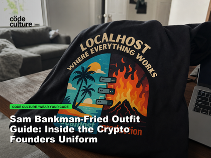 Code Culture blog banner for Sam Bankman-Fried Outfit Guide: Inside the Crypto Founders Uniform, featuring a localhost production developer t-shirt.