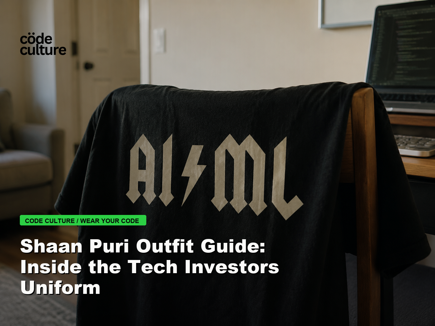 Code Culture blog banner for Shaan Puri Outfit Guide: Inside the Tech Investors Uniform, featuring a aiml 100416 developer t-shirt.