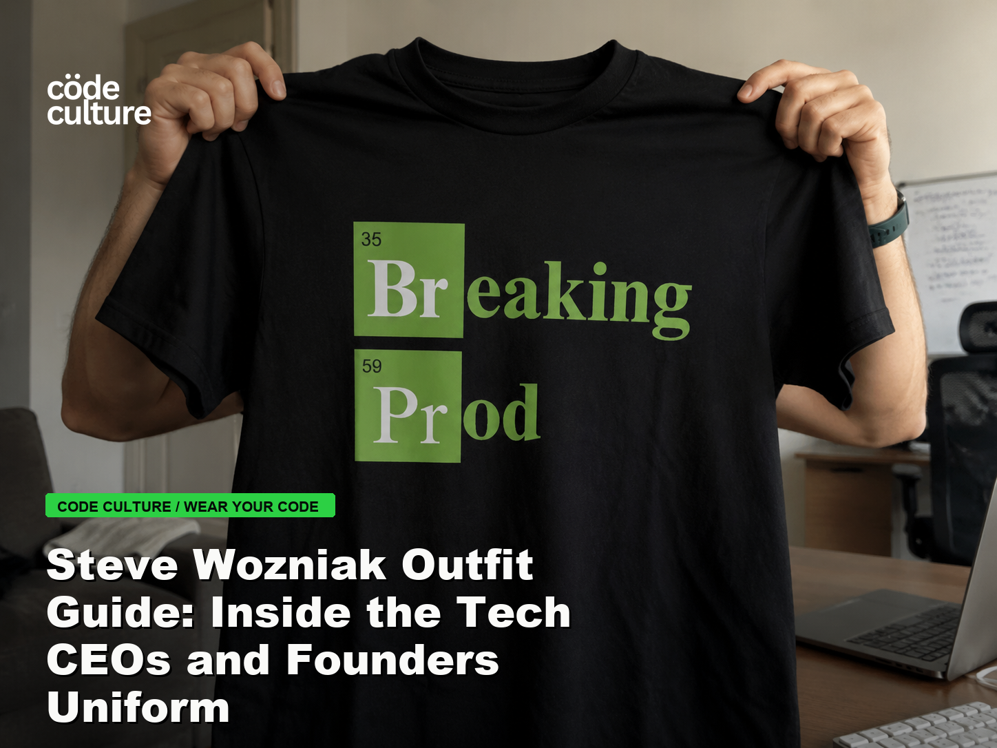 Code Culture blog banner for Steve Wozniak Outfit Guide: Inside the Tech CEOs and Founders Uniform, featuring a 35 breaking 59 prod developer t-shirt.