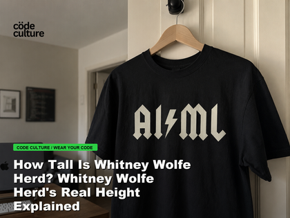 Code Culture blog banner for How Tall Is Whitney Wolfe Herd? Whitney Wolfe Herd's Real Height Explained, featuring a aiml 100416 developer t-shirt.