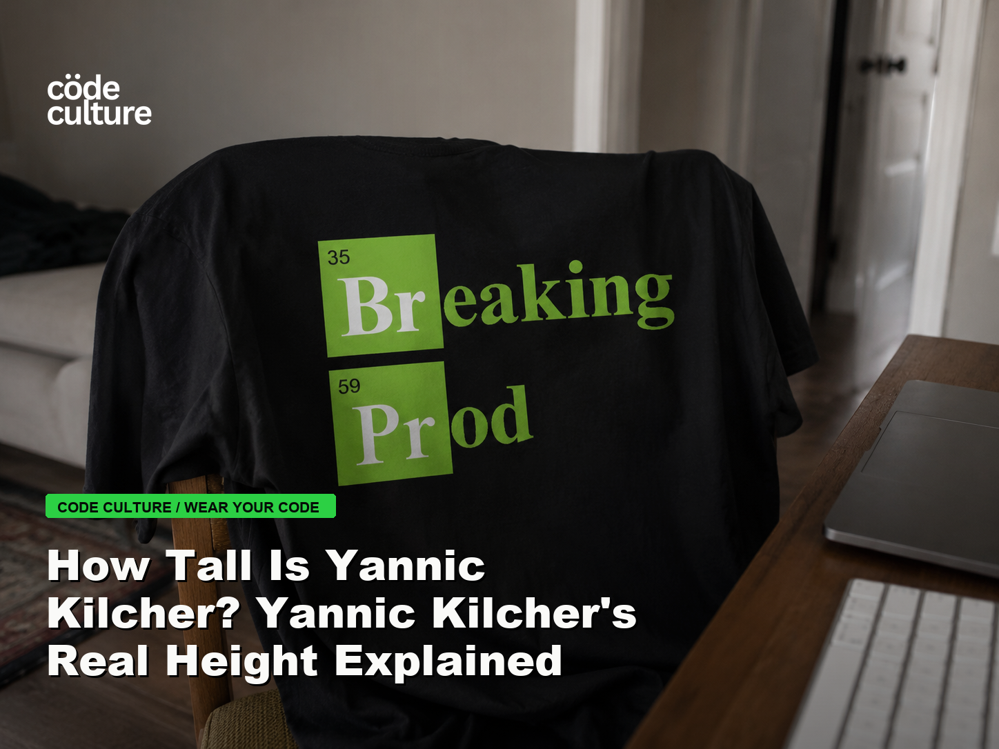 Code Culture blog banner for How Tall Is Yannic Kilcher? Yannic Kilcher's Real Height Explained, featuring a 35 breaking 59 prod developer t-shirt.