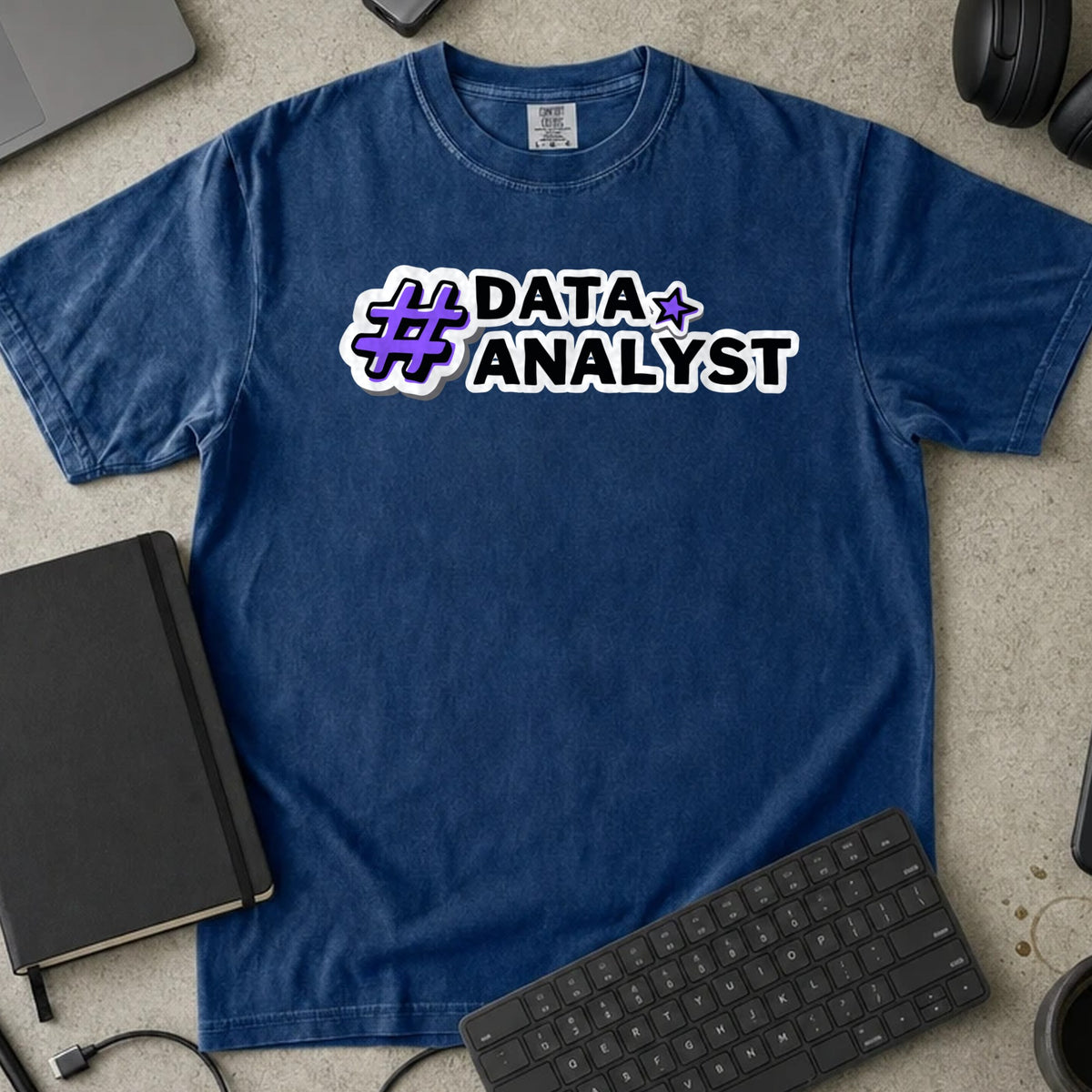 Data Analyst Hashtag Shirt in True Navy, Comfort Colors 1717 tee flat lay