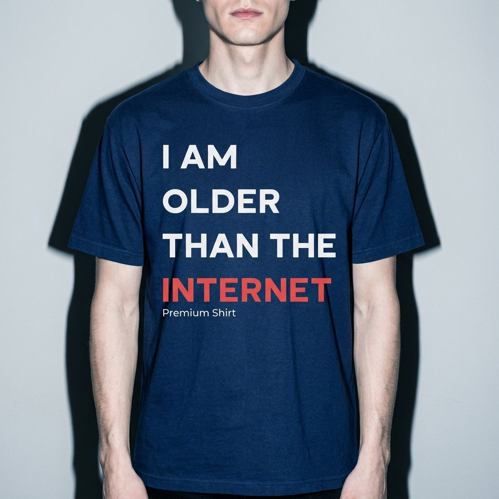 I am older than the internet Premium Shirt — True Navy Model Zoom Hero