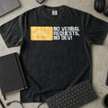 No Verbal Requests No Dev Shirt in Black, Comfort Colors 1717 tee flat lay