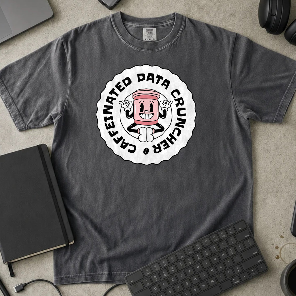 Caffeinated Data Cruncher Shirt in Pepper, Comfort Colors 1717 tee flat lay