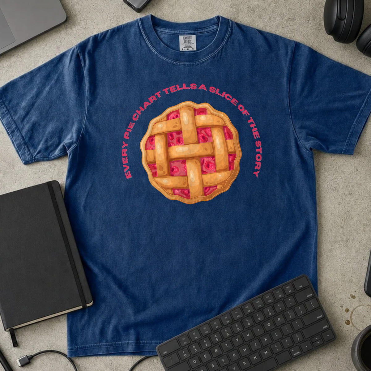 Every Pie Chart Tells a Story Shirt in True Navy, Comfort Colors 1717 tee flat lay