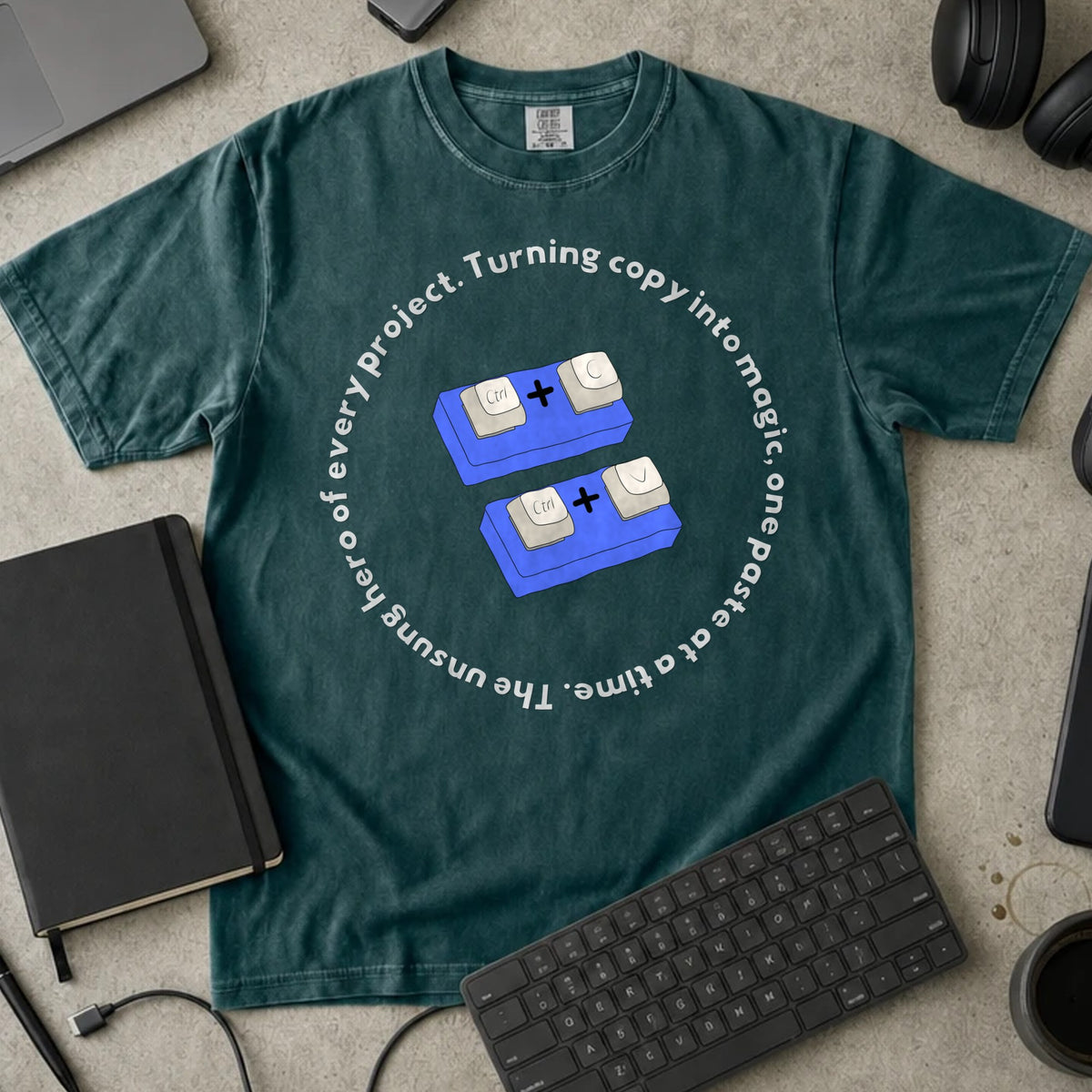 Ctrl C Ctrl V Unsung Hero Shirt in Blue Spruce, Comfort Colors 1717 tee flat lay