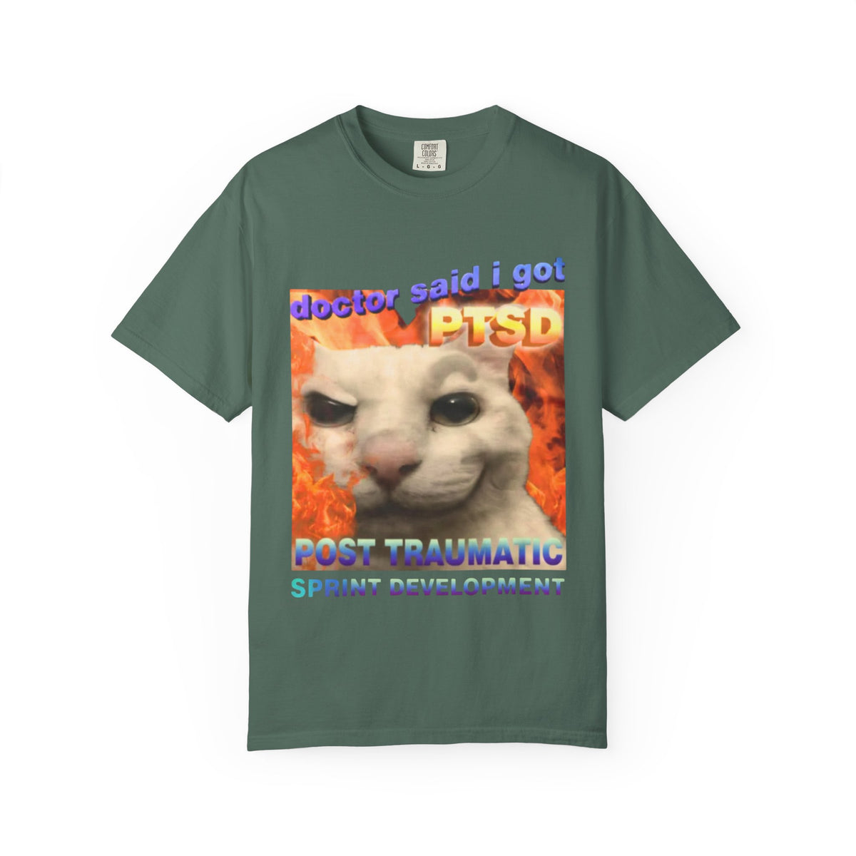 doctor said i got PTSD Shirt