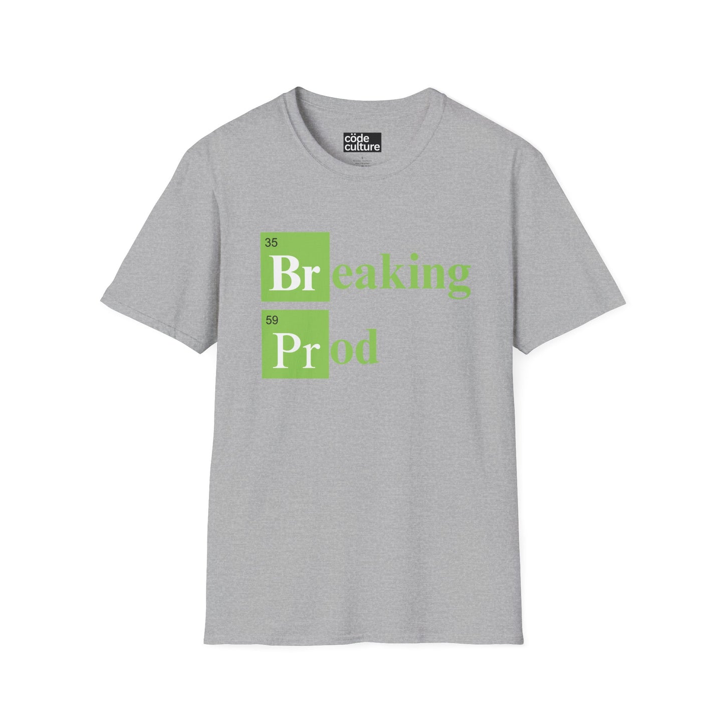 Breaking Prod shirt