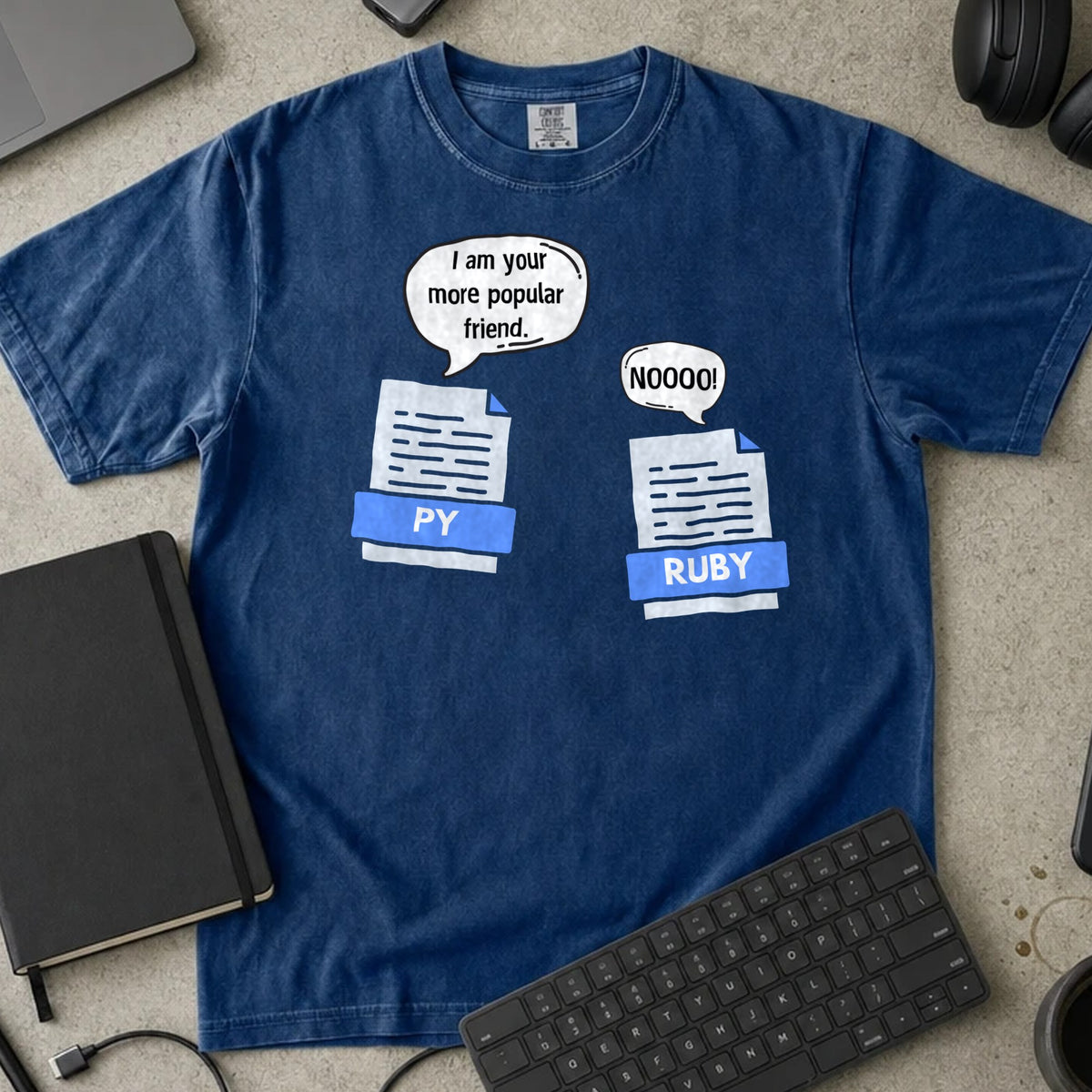 I Am Your More Popular Friend Python Shirt in True Navy, Comfort Colors 1717 tee flat lay