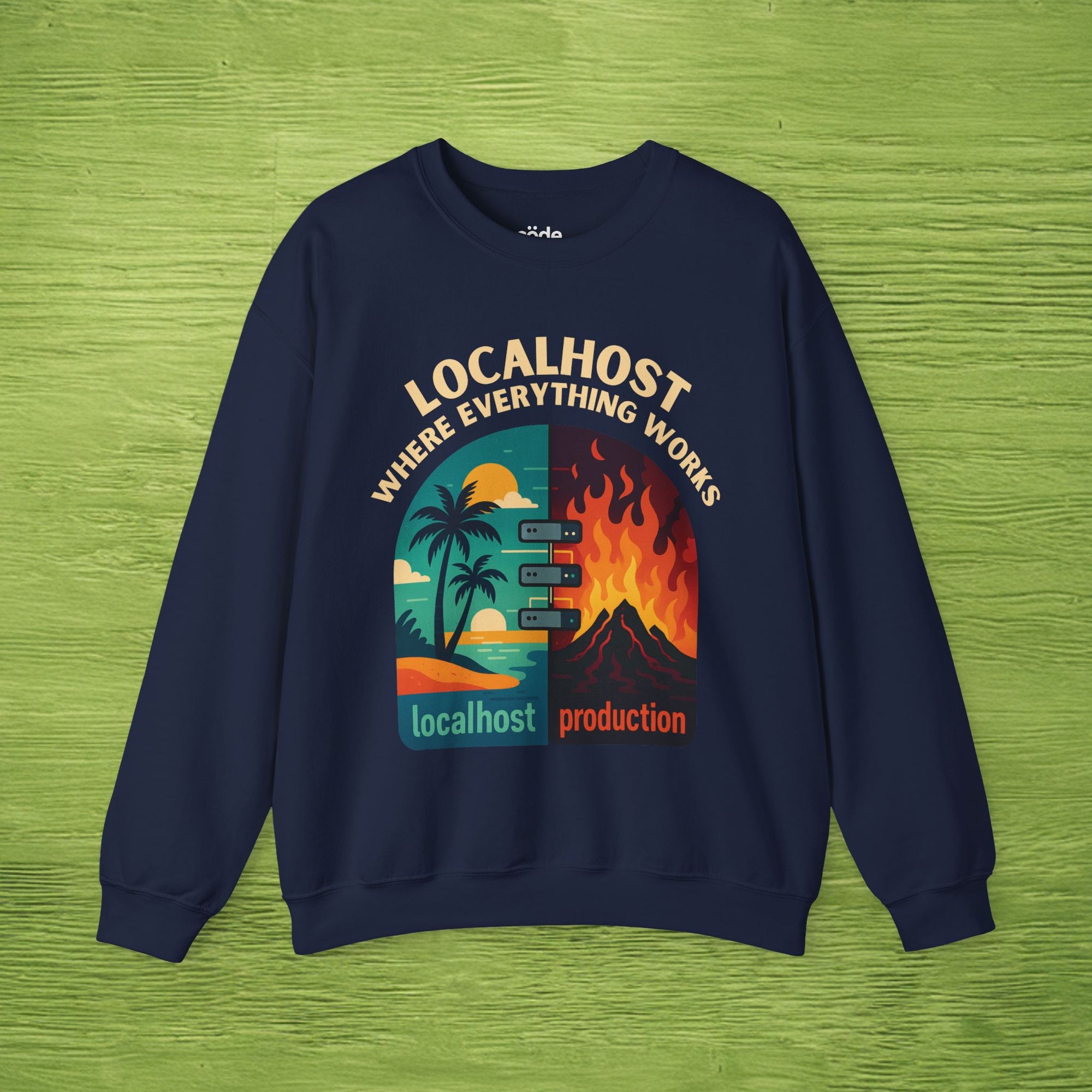 localhost vs production sweatshirt