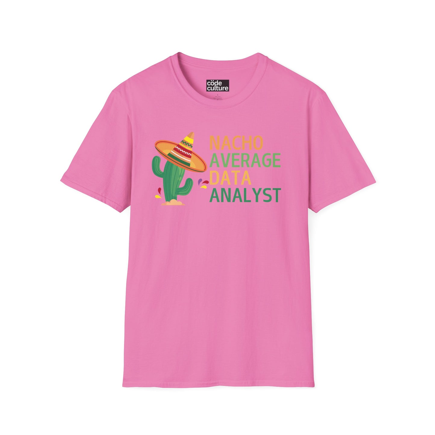 nacho average data analyst shirt