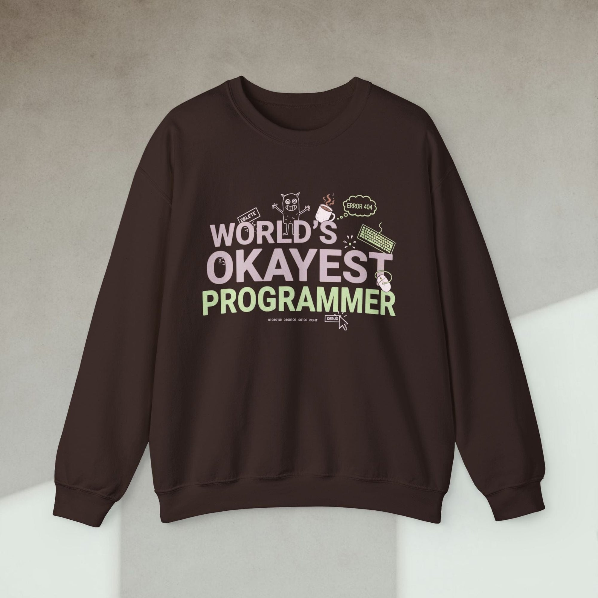 world's okayest programmer sweatshirt