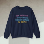 Code Culture i'm wingin this entire career sweatshirt funny programmer Sweatshirt in S — Code Culture developer clothing