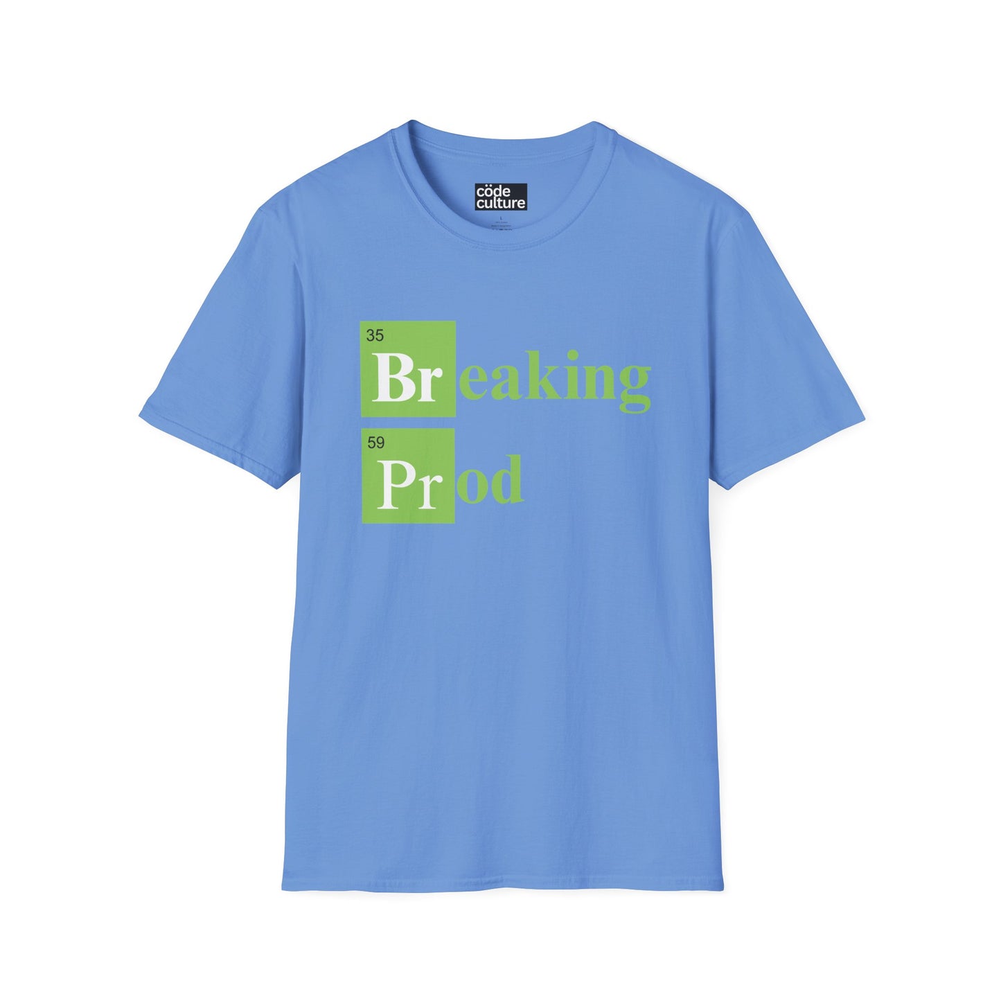 Breaking Prod shirt