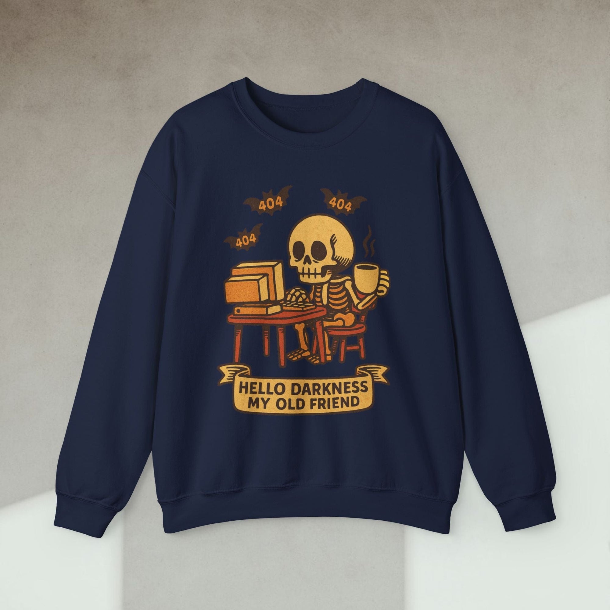 hello darkness my old friend sweatshirt