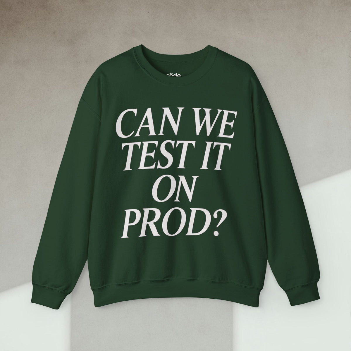 Code Culture can we test it on prod Sweatshirt funny programmer Sweatshirt in S — Code Culture developer clothing