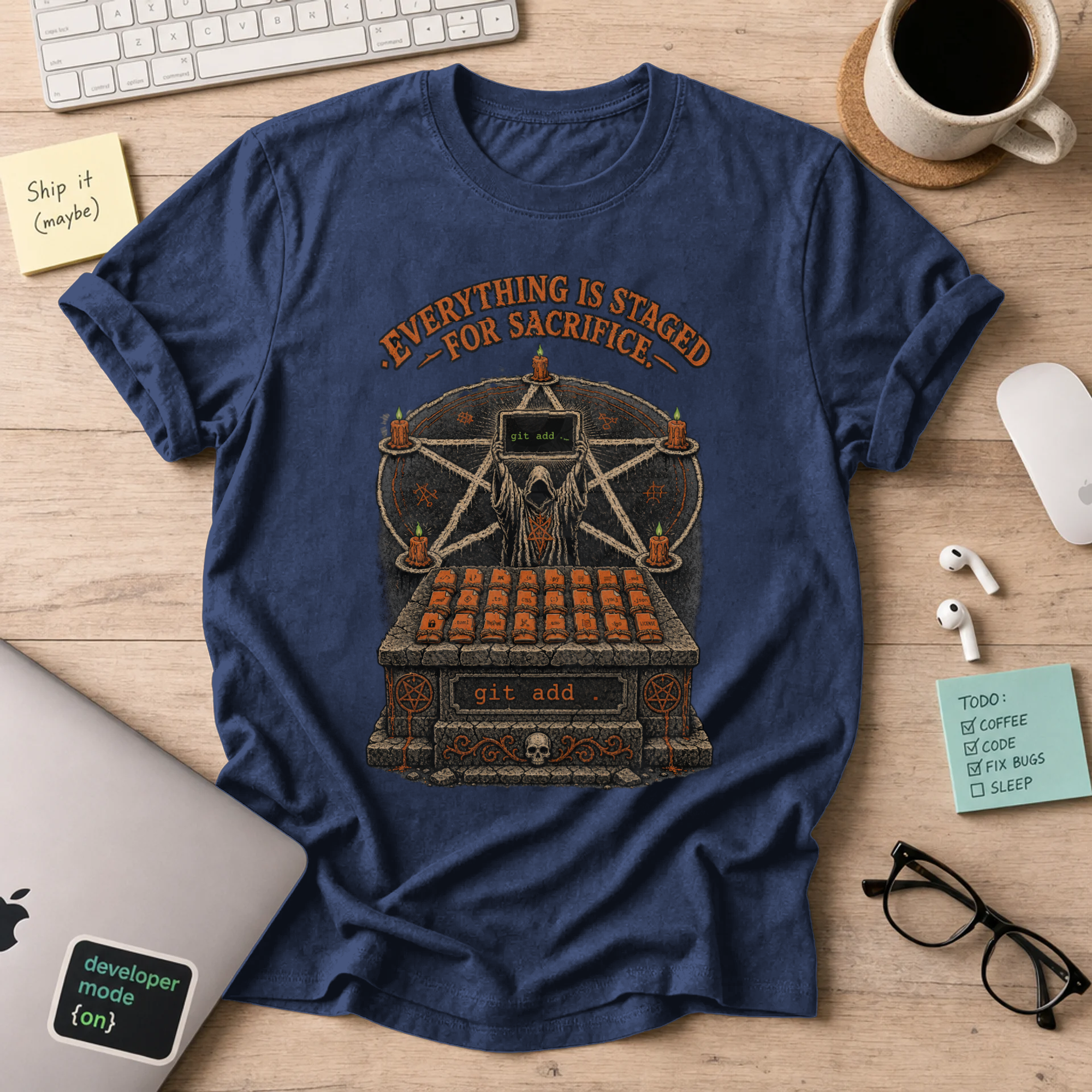 Everything Is Staged for Sacrifice Shirt — Navy