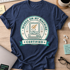 Works on My Machine Certified Shirt — Navy