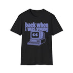 Back When I Was Young Retro Computer Shirt