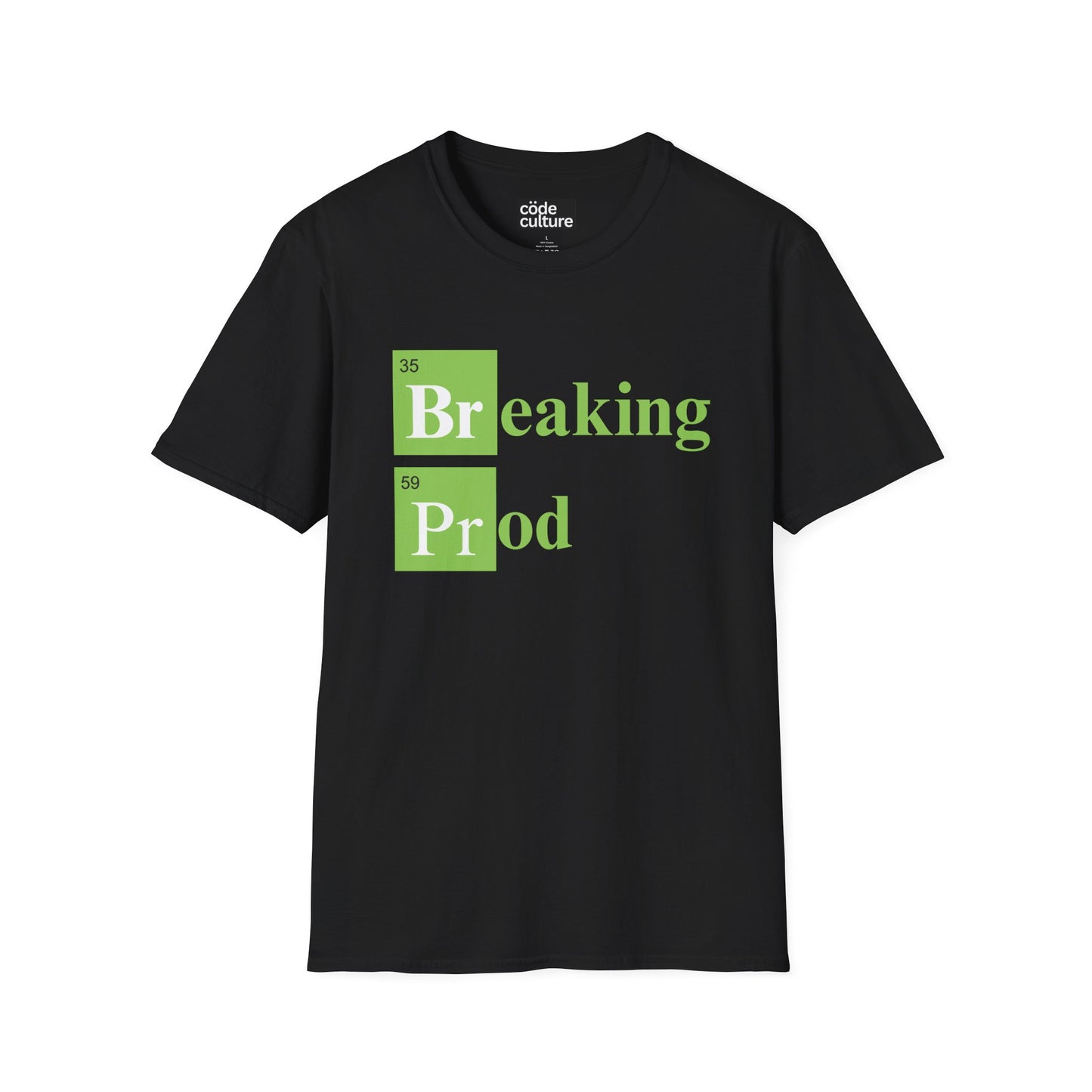 Breaking Prod shirt